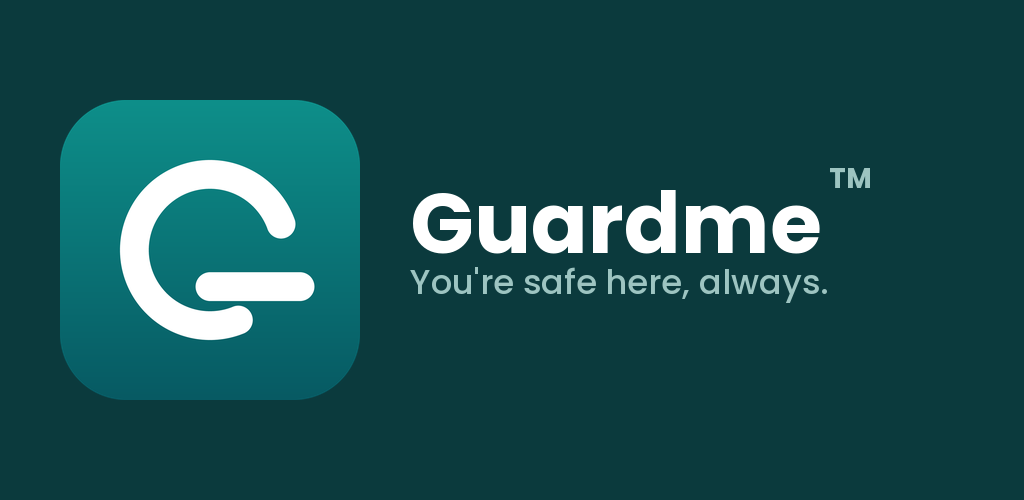 Guardme — You're safe here, always.